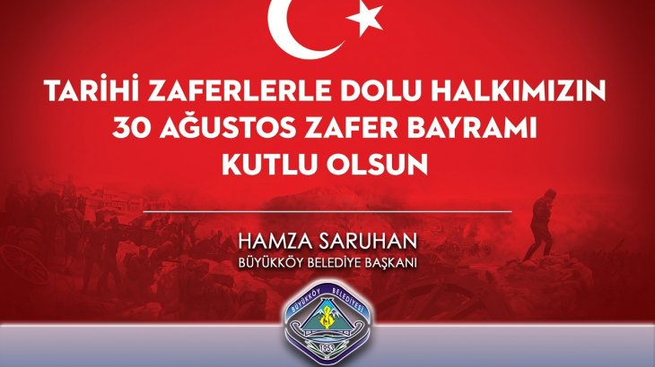 30 Ağustos Zafer Bayramı Kutlu Olsun